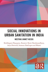 Abbildung von: Social Innovations in Urban Sanitation in India - Routledge India