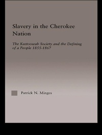 Abbildung von: Slavery in the Cherokee Nation - Routledge
