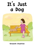 Cover: It's Just A Dog - Farzaneh Ghadirian