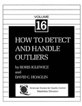 Cover: Volume 16: How to Detect and Handle Outliers - ASQ Quality Press
