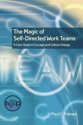Cover: The Magic of Self-Directed Work Teams - ASQ Quality Press