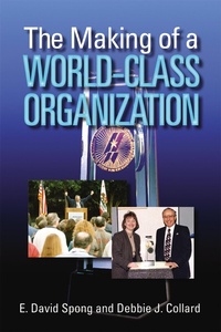 Abbildung von: The Making of a World-Class Organization - ASQ Quality Press