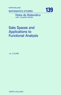 Cover: Saks Spaces and Applications to Functional Analysis - Elsevier
