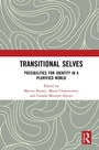 Cover: Transitional Selves - Routledge India