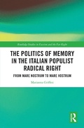 Bild: The Politics of Memory in the Italian Populist Radical Right - Routledge