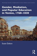 Bild: Gender, Mediation, and Popular Education in Venice, 1760-1830 - Routledge