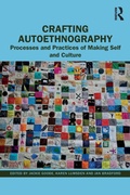 Cover: Crafting Autoethnography - Routledge
