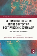 Cover: Rethinking Education in the Context of Post-Pandemic South Asia - Routledge