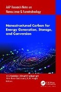 Cover: Nanostructured Carbon for Energy Generation, Storage, and Conversion - Apple Academic Press Inc.