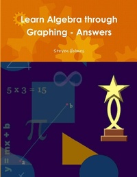 Abbildung von: Learn Algebra through Graphing - Answers - Lulu.com