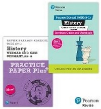 Abbildung von: New Pearson Revise Edexcel GCSE (9-1) History Weimar and Nazi Germany, 1918-39 Complete Revision & Practice Bundle - 2023 and 2024 exams - Pearson Education Limited