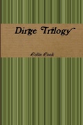 Cover: Dirge Trilogy - Lulu.com