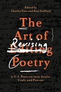 Cover: The Art of Revising Poetry - Bloomsbury Academic