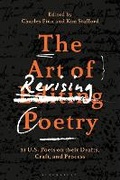 Cover: The Art of Revising Poetry - Bloomsbury Academic