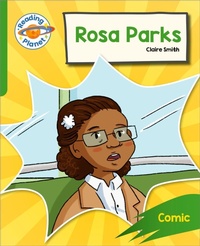 Enlarge image Cover: Reading Planet: Rocket Phonics - Target Practice - Rosa Parks - Green - Rising Stars UK Ltd