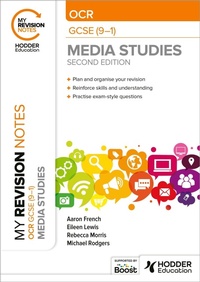 Enlarge image Cover: My Revision Notes: OCR GCSE (9-1) Media Studies Second Edition - Hodder Education