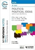 Cover: My Revision Notes: AQA A-level Politics: Political Ideas Second Edition - Hodder Education