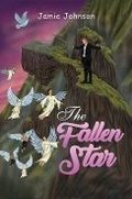Cover: The Fallen Star - Austin Macauley Publishers