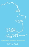 Cover: Jack Kent - University Press of Mississippi