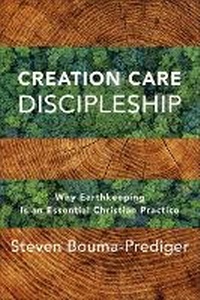 Enlarge image Cover: Creation Care Discipleship - Baker Academic
