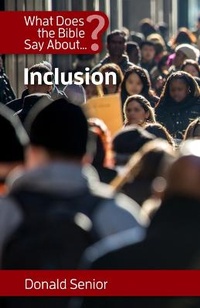 Enlarge image Cover: What Does the Bible Say about Inclusion - New City Press