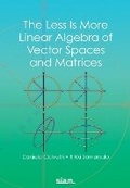 Cover: The Less Is More Linear Algebra of Vector Spaces and Matrices - Society for Industrial & Applied Mathematics,U.S.