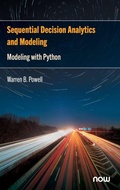 Cover: Sequential Decision Analytics and Modeling - now publishers Inc