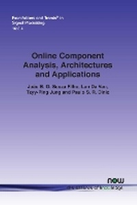 Enlarge image Cover: Online Component Analysis, Architectures and Applications - now publishers Inc