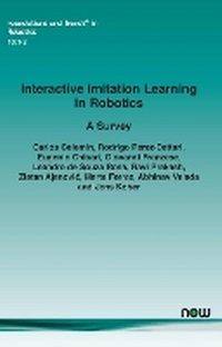 Enlarge image Cover: Interactive Imitation Learning in Robotics - now publishers Inc