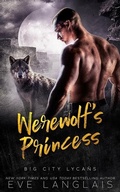 Cover: Werewolf's Princess - Eve Langlais