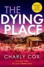 Cover: The Dying Place - Canelo Hera