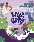 Cover: Wild City - O'Brien Press Ltd
