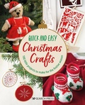 Cover: Quick and Easy Christmas Crafts - Search Press Ltd
