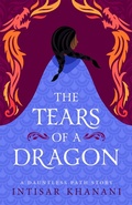 Cover: The Tears of a Dragon (Dauntless Path, #1.7) - Snowy Wings Publishing