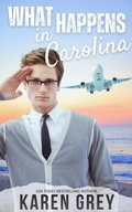 Cover: What Happens in Carolina - Karen Grey