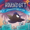 Cover: Raven's Gift - Bless This Press