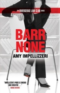Cover: Barr None - Wyatt-MacKenzie Publishing