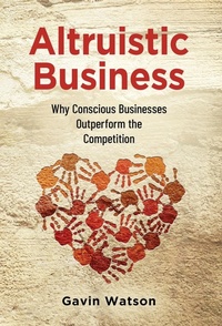 Enlarge image Cover: Altruistic Business - Publish Your Purpose