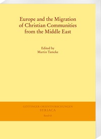 Abbildung von: Europe and the Migration of Christian Communities from the Middle East - Harrassowitz Verlag