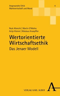 Abbildung von: Wertorientierte Wirtschaftsethik - Karl Alber Verlag