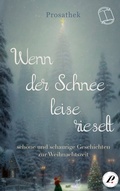 Cover: Wenn der Schnee leise rieselt - BoD - Books on Demand