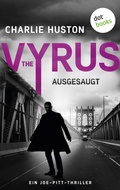 Cover: The Vyrus: Ausgesaugt - dotbooks