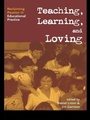 Cover: Teaching, Learning, and Loving - Routledge