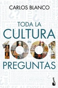 Cover: Toda La Cultura En 1001 Preguntas - Planeta Publishing