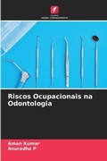 Cover: Riscos Ocupacionais na Odontologia - Edicoes Nosso Conhecimento