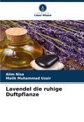 Cover: Lavendel die ruhige Duftpflanze - Verlag Unser Wissen