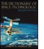 Cover: Dictionary of Space Technology - Fitzroy Dearborn Publishers