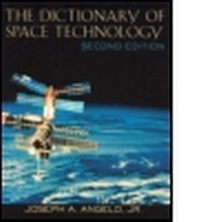 Enlarge image Cover: Dictionary of Space Technology - Fitzroy Dearborn Publishers