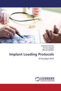 Enlarge image Cover: Implant Loading Protocols - LAP Lambert Academic Publishing