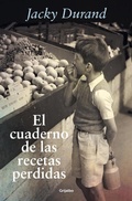 Cover: El cuaderno de las recetas perdidas / The Little French Recipe Book - Grijalbo